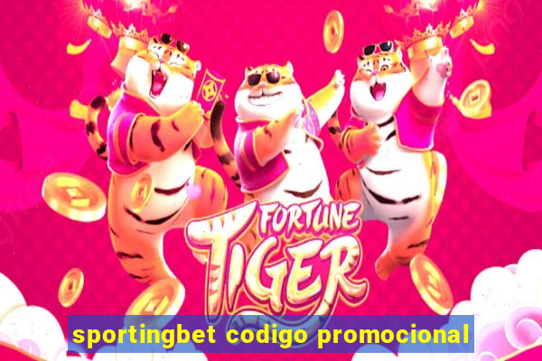 sportingbet codigo promocional